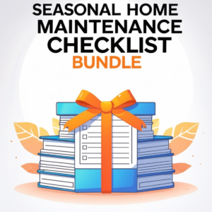 Seasonal Home Maintenance Checklist Bundle
