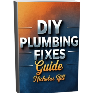 DIY Plumbing Fixes Guide